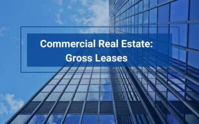 What is a Gross Lease in Commercial Real Estate?